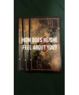 How do they feel about you? 24 hour delivery - $10.00