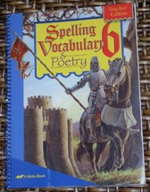 Spelling Vocabulary &amp; Poetry 6 (Teacher Edition) [Spiral-bound] a Beka Book - £8.76 GBP