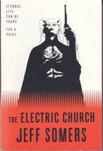 The Electric Church (2007) Jeff Somers - Avery Cates #1 - Orbit Science Fiction - £7.18 GBP
