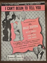 1945 Vintage Sheet Music&quot;I Cant Begin To Tell You&quot;The Dolly Sisters-Betty Grable - £7.13 GBP