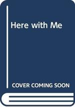 Here with Me [Paperback] Various and Various Artists - £18.08 GBP