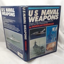 U S Naval Weapons Every Gun Missle Mine Torpedo 1883 to Present N Friedman Book - £22.77 GBP