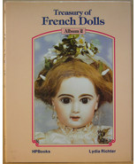 Treasury of French Dolls Book - Album 2 by Lydia Richter - Great Referen... - £27.48 GBP