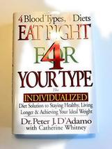 Eat Right for Your Type [Hardcover] D&#39;adamo, Peter J., Dr. with Whitney, Catheri - £7.11 GBP