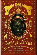 Savage Circus Unstable Elements One Shot (Heavy Metal 2021) &quot;New Unread&quot; - £4.70 GBP