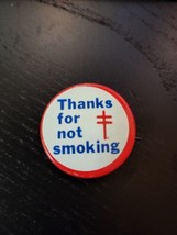 Vintage American Lung Association Thank you for not Smoking Slogan Button Pin  - £15.63 GBP