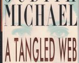 A Tangled Web: A Novel Michael, Judith - £2.34 GBP