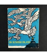 On Sunfish Island 1970 Miami Linguistic Readers Children&#39;s Book Louis Cary - £7.08 GBP