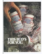 80&#39;s Budweiser Beer Print Ad Vintage This Bud&#39;s For you 8.5&quot; x 11&quot; - £15.09 GBP