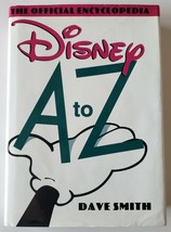 Disney A To Z The Official Encyclopedia Signed Book Dave Smith Hcdj 1ST Jsa Coa - $44.09