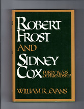 Evans Robert Frost &amp; Sidney Cox First Edition Hardcover Dj Poetry Friendship - £14.25 GBP