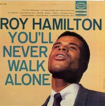 Roy Hamilton: You&#39;ll Never Walk Alone [Vinyl] Roy Hamilton - £3.03 GBP