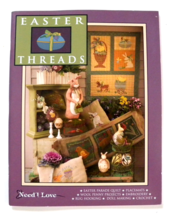 Need&#39;l Love Easter Threads Pattern &amp; Project Book Emroidery Doll Making Quilt - £16.97 GBP