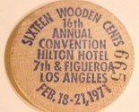 Vintage Los Angeles California Wooden Nickel Hilton Hotel 1971 - $4.94