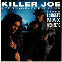 KILLER JOE - Scene of the Crime (CD 1991) Max Weinberg  - BRAND NEW CD - £11.91 GBP
