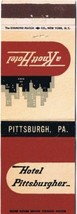 Matchbook Cover Hotel Pittsburgher Pittsburgh A Knott Hotel Pennsylvania - £3.10 GBP