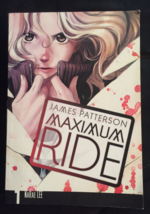 Maximum Ride: The Manga by James Patterson &amp; Narae Lee paperback book - £3.78 GBP