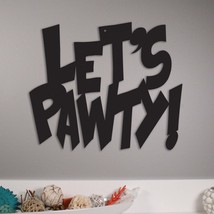 Let&#39;s Pawty! - Metal Wall Art/Décor - $54.95