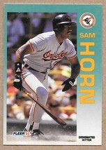 1992 Fleer #10 Sam Horn Baltimore Orioles - $1.99