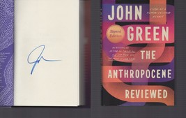 The Anthropocene Reviewed / SIGNED / John Green / NOT Personalized! / Hardcover - $26.99