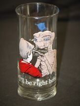 ET The Extra Terrestrial Advertising Drinking Glass I'll be right here P... - $16.82