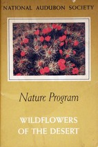 Wildflowers of the Desert (National Audubon Society Nature Program) / 1960 - £2.69 GBP