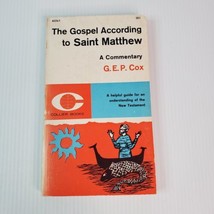 The Gospel According To Saint Matthew Commentary GEP Cox Collier Books Paperback - £9.62 GBP