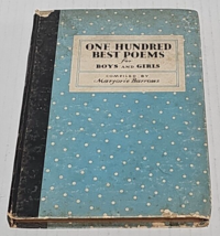 One Hundred Best Poems for Boys and Girls by Marjorie Barrows 1930 - £6.38 GBP
