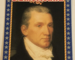 James Monroe Americana Trading Card Starline #53 - $1.97
