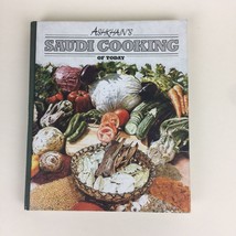 Ashkhain’s Saudi Cooking Of Today Hardcover Cookbook Ethnic Middle Eastern Used - £12.44 GBP