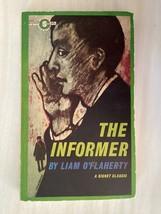 THE INFORMER - Liam O&#39;Flaherty - Novel - 1920s IRISH CIVIL WAR &amp; IRISH T... - £3.58 GBP