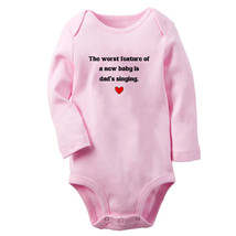The Worst Feature of a New Baby is Dad&#39;s Singing Funny Rompers Baby Bodysuits - £8.91 GBP