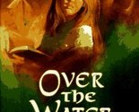 Over the Water Casey, Maude - $2.93