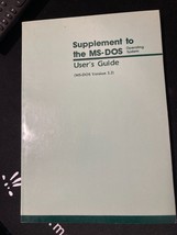 Supplement to the MS-Dos Users Guide 3.2 - $19.80