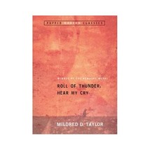 Roll of Thunder, Hear My Cry (Puffin Modern Classics) Taylor, Mildred D. (Author - $10.00