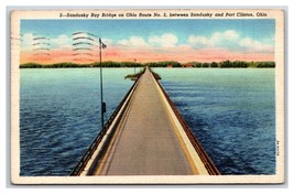 Sandusky Bay Bridge Port Clinton Ohio OH Linen Postcard Y11 - $2.92