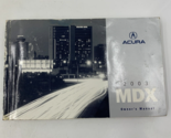 2003 Acura MDX Owners Manual Handbook OEM D01B17050 - £11.65 GBP