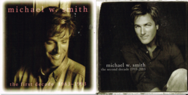 Michael W Smith, The First Decade + The Second Decade , 2 CDs - £10.08 GBP