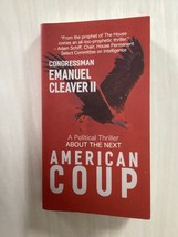 American Coup - Emanuel Cleaver Ii - Thriller - TRUMP-STYLE Us President In 2030 - £3.15 GBP