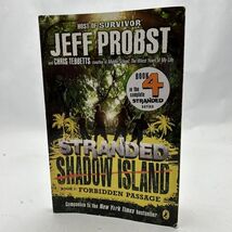 Shadow Island: Forbidden Passage; Stranded- Tebbetts paperback - $4.82
