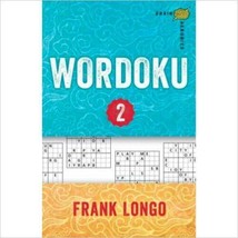 Brain Aerobics: Brain Aerobics Wordoku 2 by Frank Longo (2013, Paperback) - £5.57 GBP