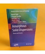 Amorphous Solid Dispersions: Theory and Practice -Advances in Delivery S... - $297.00