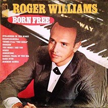 Born Free [Vinyl] Roger Williams and Ralph Carmichael - $2.48