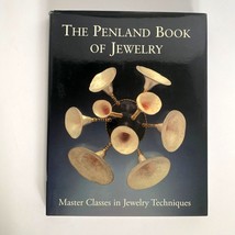 2005 Penland Book of Jewelry Lark Master Class Techniques Hardcover Dust... - £15.65 GBP
