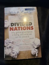 Divided Nations: Why Global Governance Is Failing, and What We Can Do about It - £5.40 GBP