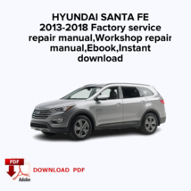 HYUNDAI SANTA FE
2013,2014,2015,2016,2017,2018 Factory service repair manual, Wo - £18.15 GBP