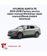 HYUNDAI SANTA FE
2013,2014,2015,2016,2017,2018 Factory service repair ma... - $24.28 CAD