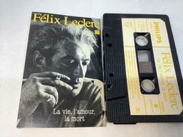 Felix Leclerc Cassette Tape La Vie, L’amour, La Mort 1964 Phonogram 838-073-4 - £6.76 GBP