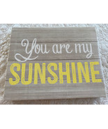 YOU ARE MY SUNSHINE White Yellow Gray Coated Canvas Picture 10x8” - $8.73 CAD
