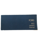 Ford Car Owners Manual 1972 Glove Box Book Vintage 1970s Fourth Printing - £5.52 GBP